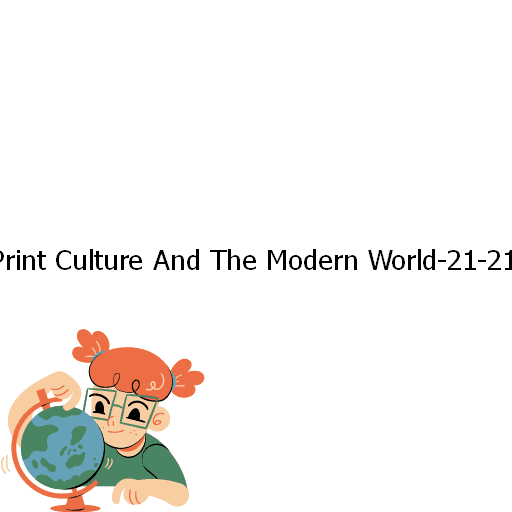 Print Culture And The Modern World-21-21